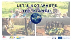 Projektausschreibung "Let's not WASTE the planet" Kreisau-Initiative